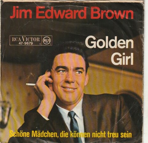 Jim Edward Brown - Golden girl + Schone madchen (Vinylsingle)