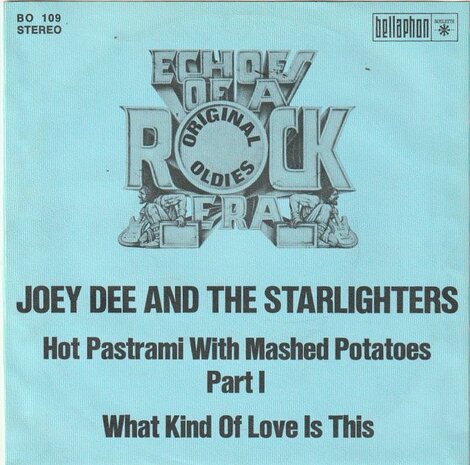 Joey Dee - Hot pastrami with mashed potatoes + What kind (Vinylsingle)