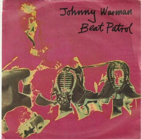 Johnny Warman - Beat Patrol + Don't call me (Vinylsingle)