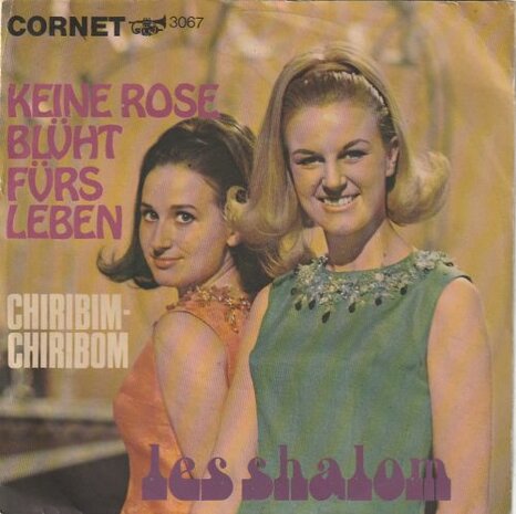 Les Shalom - Keine Rose Bluht Furds Leben + Chrirbim Chrirbom (Vinylsingle)