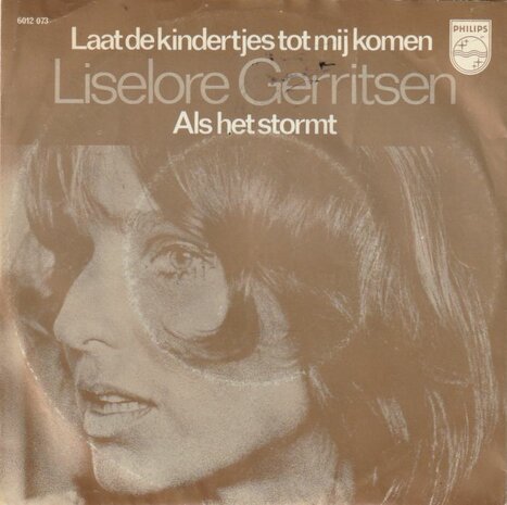 Liselore Gerritsen - Laat de kindertjes tot mij komen + Als het stormt (Vinylsingle)