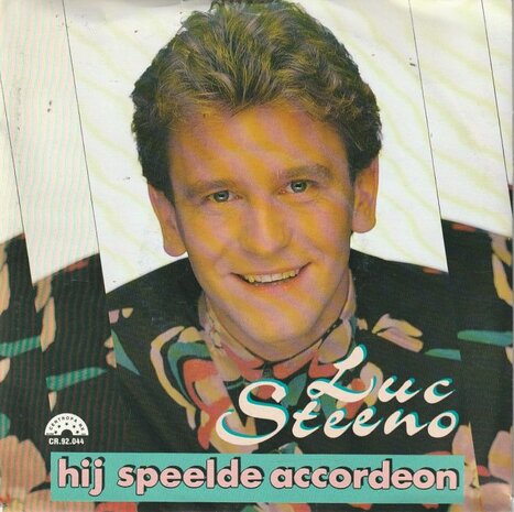 Luc Steeno - Hij Speelde Accordeon + (Instrumentaal) (Vinylsingle)