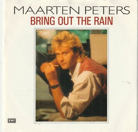 Maarten Peters - Bring out the rain + Who's dreaming (Vinylsingle)