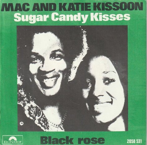 Mac & Katie Kissoon - Sugar candy kisses + Black rose (Vinylsingle)