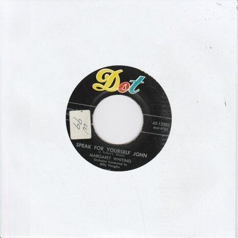 Margaret Whiting - Speak For Yourself John + Kill Me With Kisses (Vinylsingle)