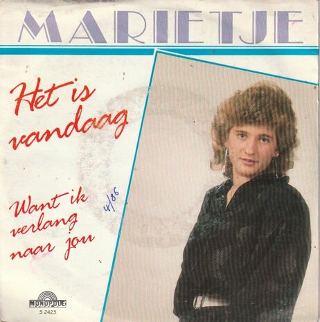 Marietje - Het Is Vandaag + Want Ik Verlang Naar Jou (Vinylsingle)