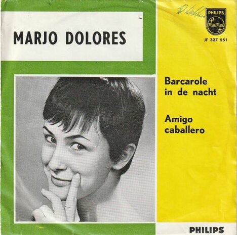 Marjo Dolores - Barcelona in de nacht + Amigo Caballero (Vinylsingle)