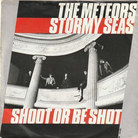 Meteors - Stormy seas + Shoot or be shot (Vinylsingle)