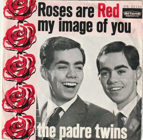 Padre Twins - Roses are red + My image of you (Vinylsingle)