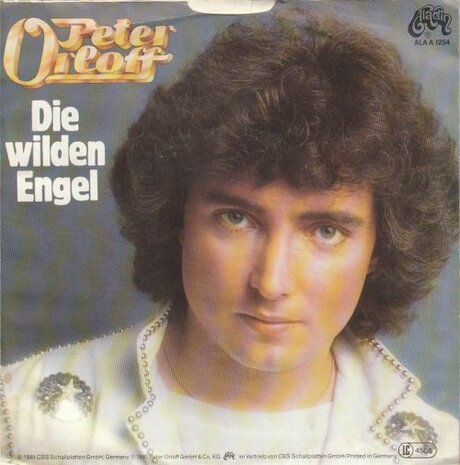 Peter Orloff - Die wilden engel + Nimm dir zeit fur Marie-Jayne (Vinylsingle)