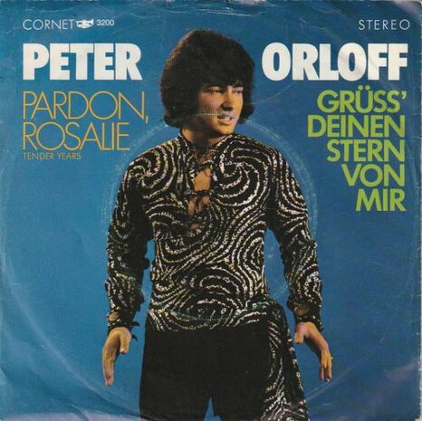 Peter Orloff - Pardon Rosalie + Gruss deinen stern von mir (Vinylsingle)