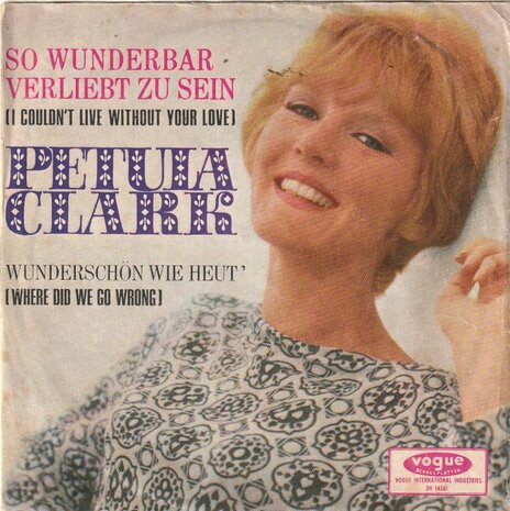 Petula Clark - So wunderbar verliebt zu sein + Wundershon wie heut (Vinylsingle)