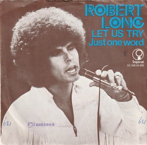 Robert Long - Let us try + Just one world (Vinylsingle)