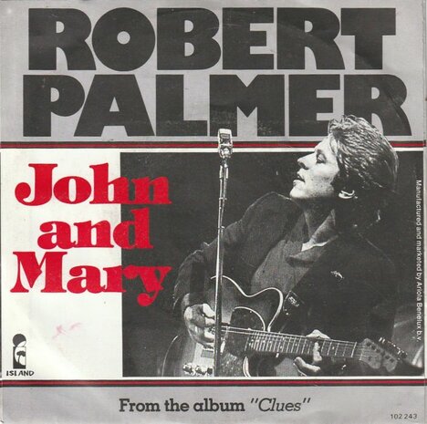 Robert Palmer - John and Mary + In walks love again (Vinylsingle)