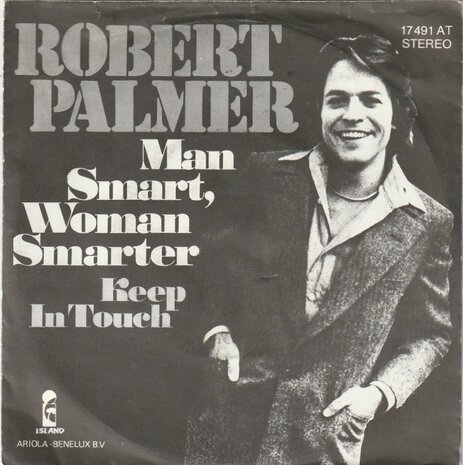 Robert Palmer - Man smart, woman smarter + Keep in touch (Vinylsingle)