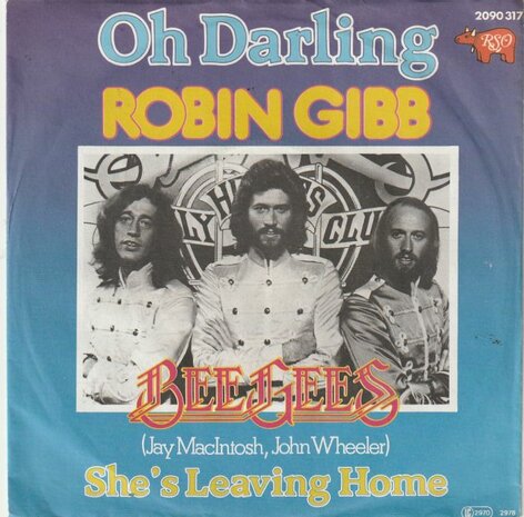 Robin Gibb - Oh! Darling + She's leaving home (Vinylsingle)