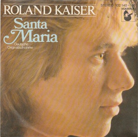 Roland Kaiser - Santa Maria + Wer traumt (Vinylsingle)