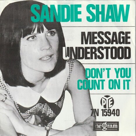 Sandie Shaw - Message understood + Don't you count on it (Vinylsingle)