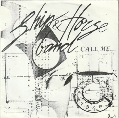 Ship & Horse band - Call Me + We Had It All (Vinylsingle)