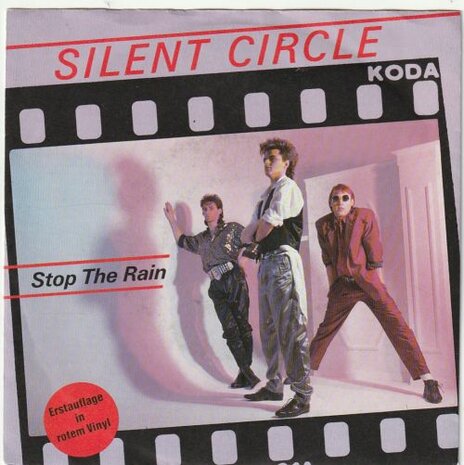 Silent Circle - Stop the rain + Shy girl (Vinylsingle)