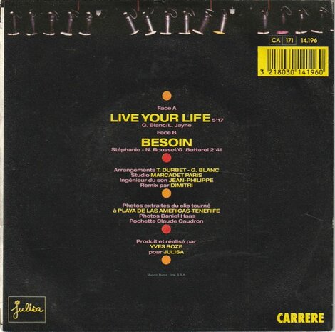 Stephanie - Live Your Life + Besoin (Vinylsingle)