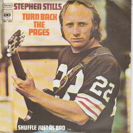 Stephen Stills - Turn back the pages + Shuffle just as bad (Vinylsingle)