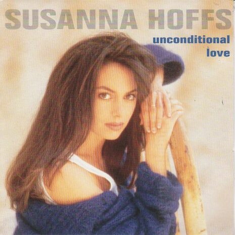 Susanna Hoffs - Unconditional love + Circus girl (Vinylsingle)