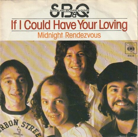 Sutherland Brothers - If I could have your loving + Midnight rendezvous (Vinylsingle)