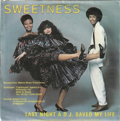 Sweetness - Last night a D.J. saved my life + D.J. delight (Vinylsingle)