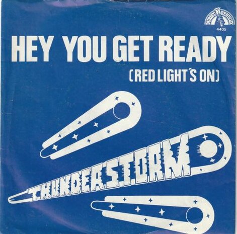 Thunderstorm - Hey you get ready + Reggae time (Vinylsingle)