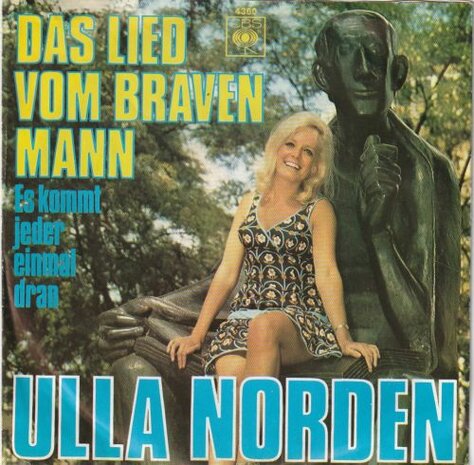 Ulla Norden - Das lied vom braven mann + Es kommt jeder einmal dran (Vinylsingle)