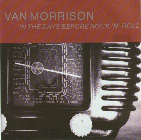 Van Morrison - In the days before rock & roll + I'd love to write another song (Vinylsingle)