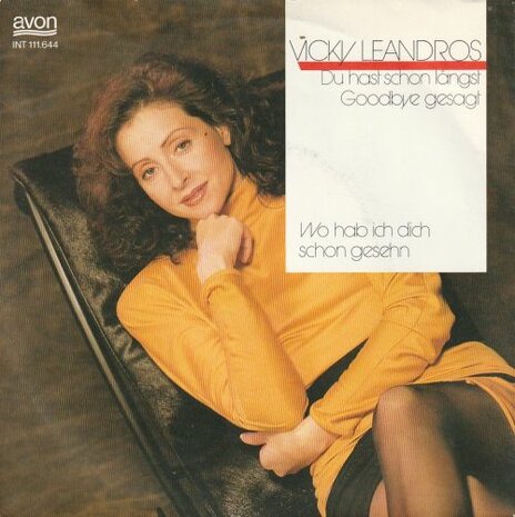 Vicky Leandros - Du hast schon langst goodbye gesagt + Wo hab ich dich schon gesehn (Vinylsingle)