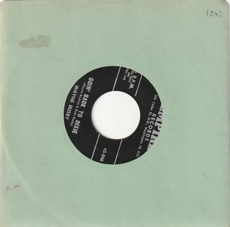 Wayne Busby - Goin' Back To Dixie + Just For Me (Vinylsingle)