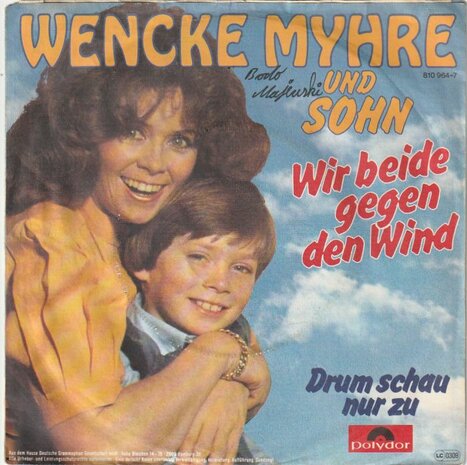 Wencke Myhre - Wir Beide Gegen Den Wind + Drum Schau Nur Zu (Vinylsingle)