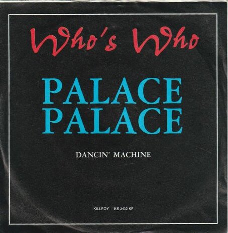 Who's Who - Palace Palace + Dancin' Machine (Vinylsingle)