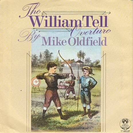 Mike Oldfield - William Tell + First Excursion (Vinylsingle)