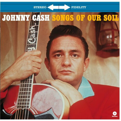 JOHNNY CASH - SONGS OF OUR SOIL (Vinyl LP)