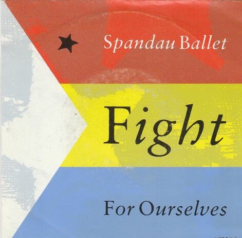 Spandau Ballet - Fight for ourselves + Fight the heartache (Vinylsingle)