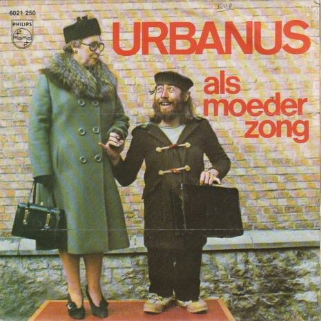 Urbanus - Als moeder zong + Een bakske vol met stro (Vinylsingle)