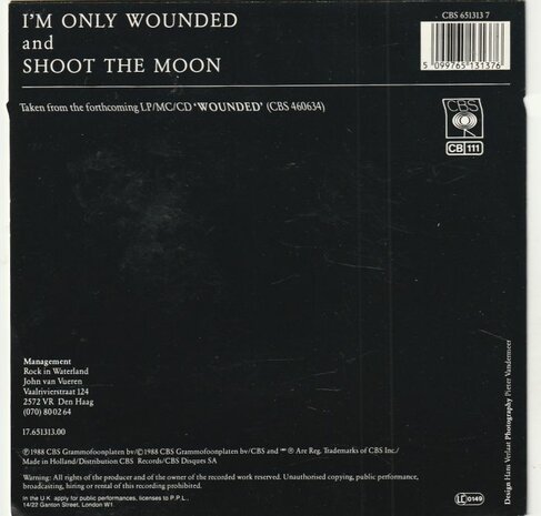 I've Got the Bullets - I'm only wounded + Shoot the moon (Vinylsingle)