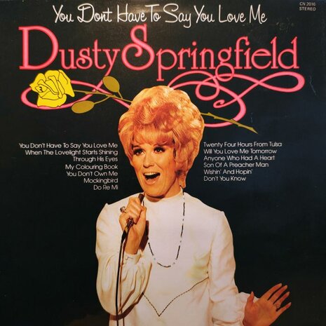 Dusty Springfield - You Don't Have To Say You Love Me (Vinyl LP)