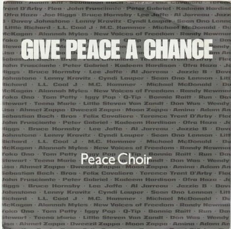 Peace Choir (John Lennon) - Give peace a chance + (no b-side) (Vinylsingle)