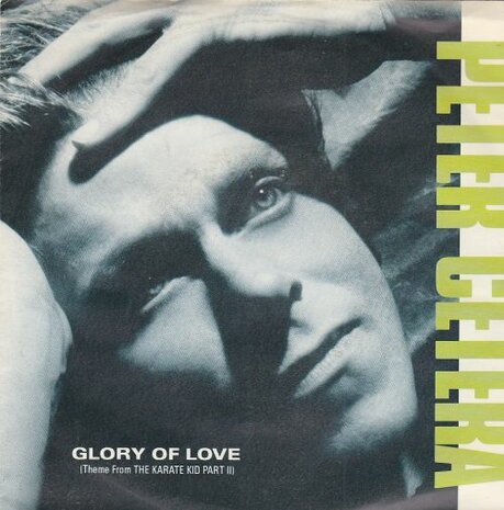 Peter Cetera - Glory of love + On the line (Vinylsingle)