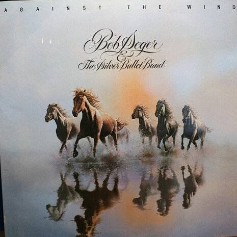 Bob Seger - Against The Wind (Vinyl LP)