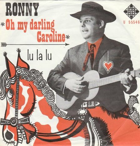 Ronny - Oh my darling Caroline + Lu la lu (Vinylsingle)