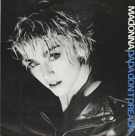 Madonna - Papa don't preach + Ain't no big deal (Vinylsingle)