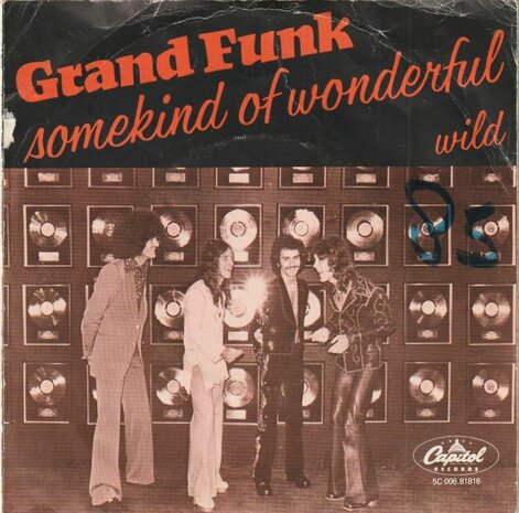 Grand Funk - Some kind of wonderful + Wild (Vinylsingle)