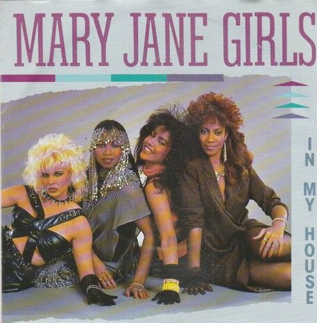 Mary Jane Girls - In my house + (instr) (Vinylsingle)