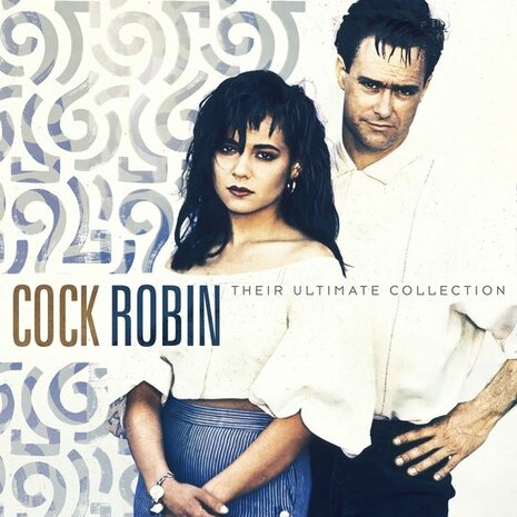 COCK ROBIN - THEIR ULTIMATE COLLECTION (Vinyl LP)